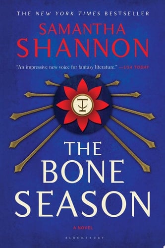 The Bone Season - Samantha Shannon · 2013