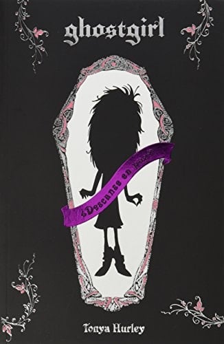 GHOSTGIRL (GHOSTGIRL 1) - TONYA HURLEY · 2022