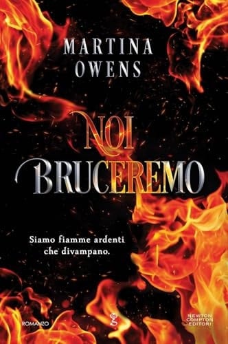 Noi bruceremo - Martina Owens · 2025