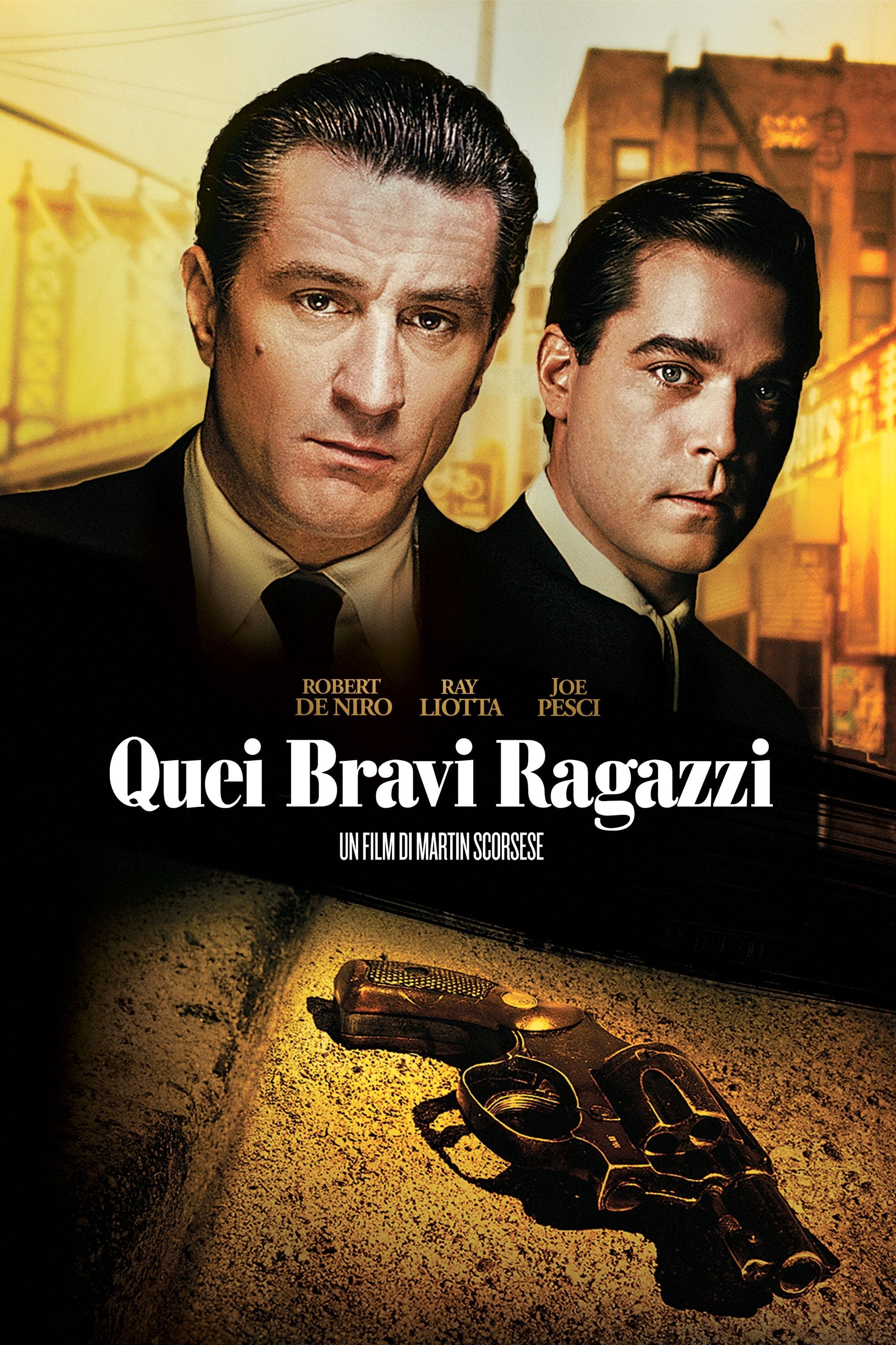 Quei bravi ragazzi - Martin Scorsese · 1990