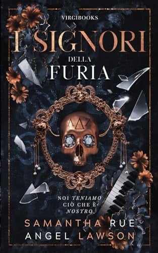 I Signori della furia (I reali della Forsyth University) (Italian Edition) - Angel Lawson, Samantha Rue · 2023