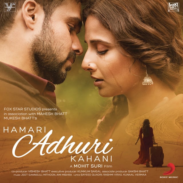 Hamari Adhuri Kahani (Title Track) - Song · Jeet Gannguli, Arijit Singh, Rashmi Virag
