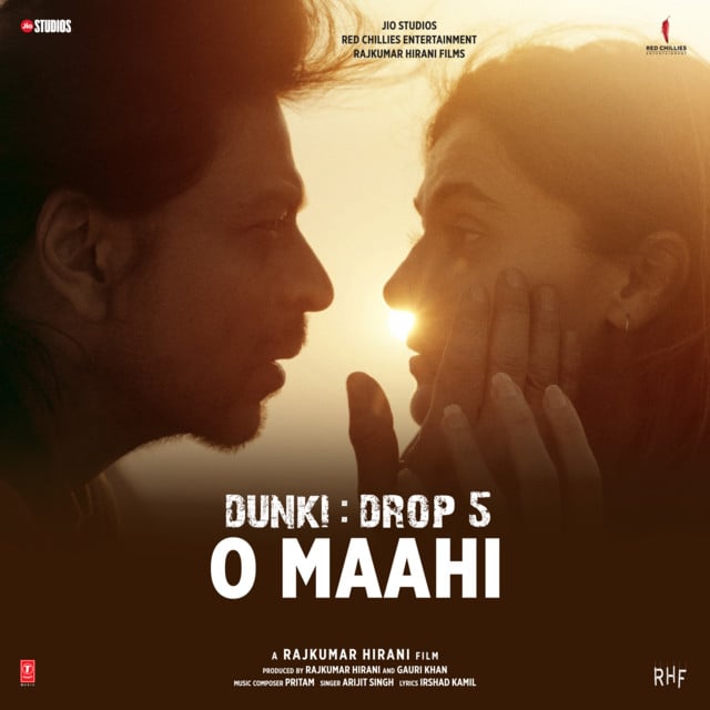 O Maahi (From "Dunki") - Song · Pritam, Arijit Singh, Irshad Kamil
