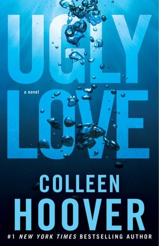 Ugly Love - Colleen Hoover · 2014