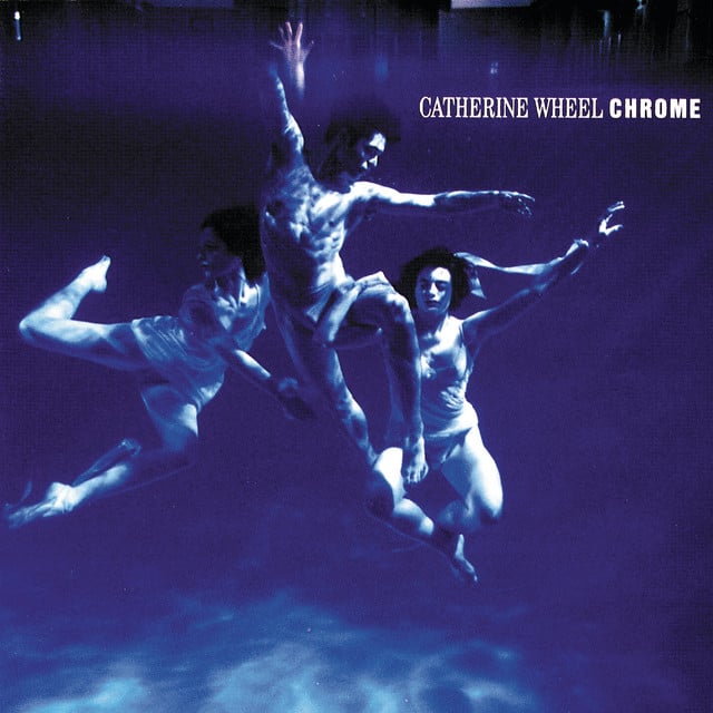 Chrome - Album · Catherine Wheel