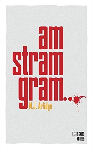 Am stram gram - M. J. Arlidge 路 2015
