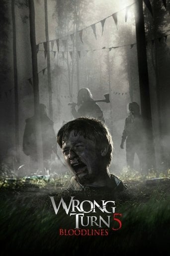 Wrong Turn 5: Bloodlines - Declan O'Brien · 2012