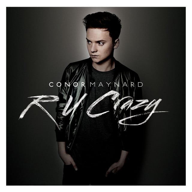 R U Crazy - Song · Conor Maynard