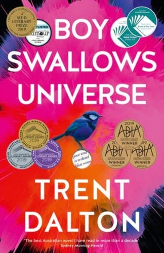 Boy Swallows Universe - Trent Dalton · 2018