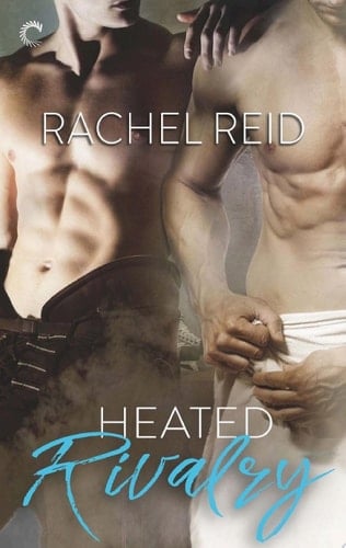 Heated Rivalry - Rachel Reid • 2019