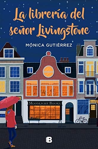 La librería del señor Livingstone - Mónica Gutiérrez · 2020