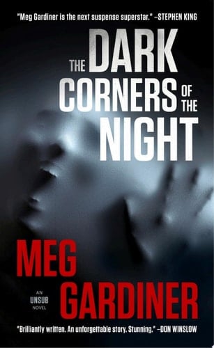 The Dark Corners of the Night - Meg Gardiner · (4.5⭐️)