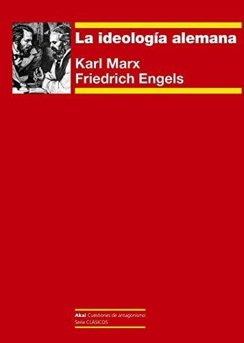 La ideología alemana - Karl Marx • 2014