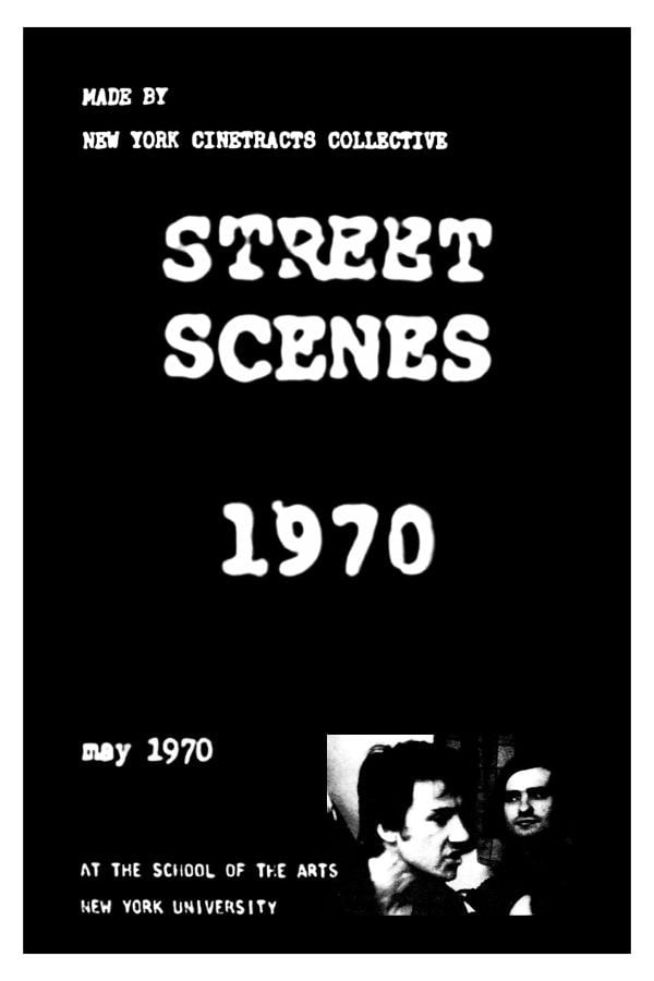 Street Scenes 1970 - Martin Scorsese · 1970