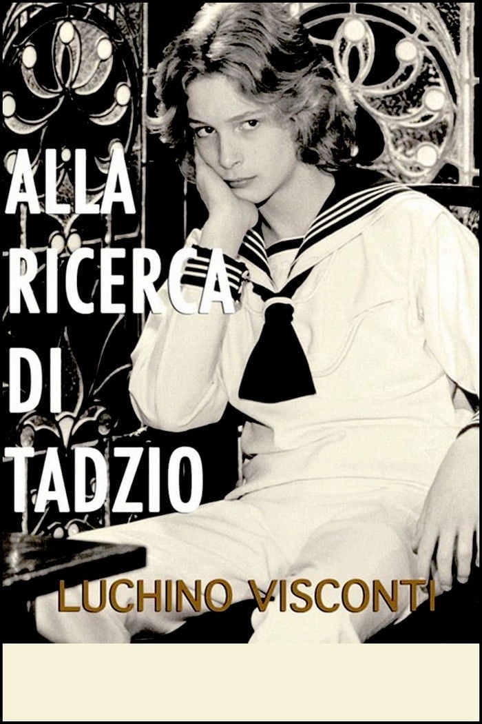 Alla ricerca di Tadzio - Luchino Visconti · 1970