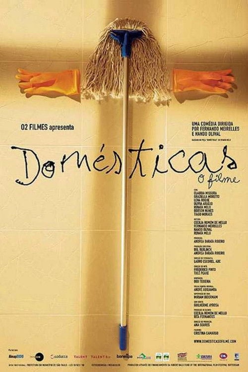 Domésticas - O Filme - Fernando Meirelles · 2001