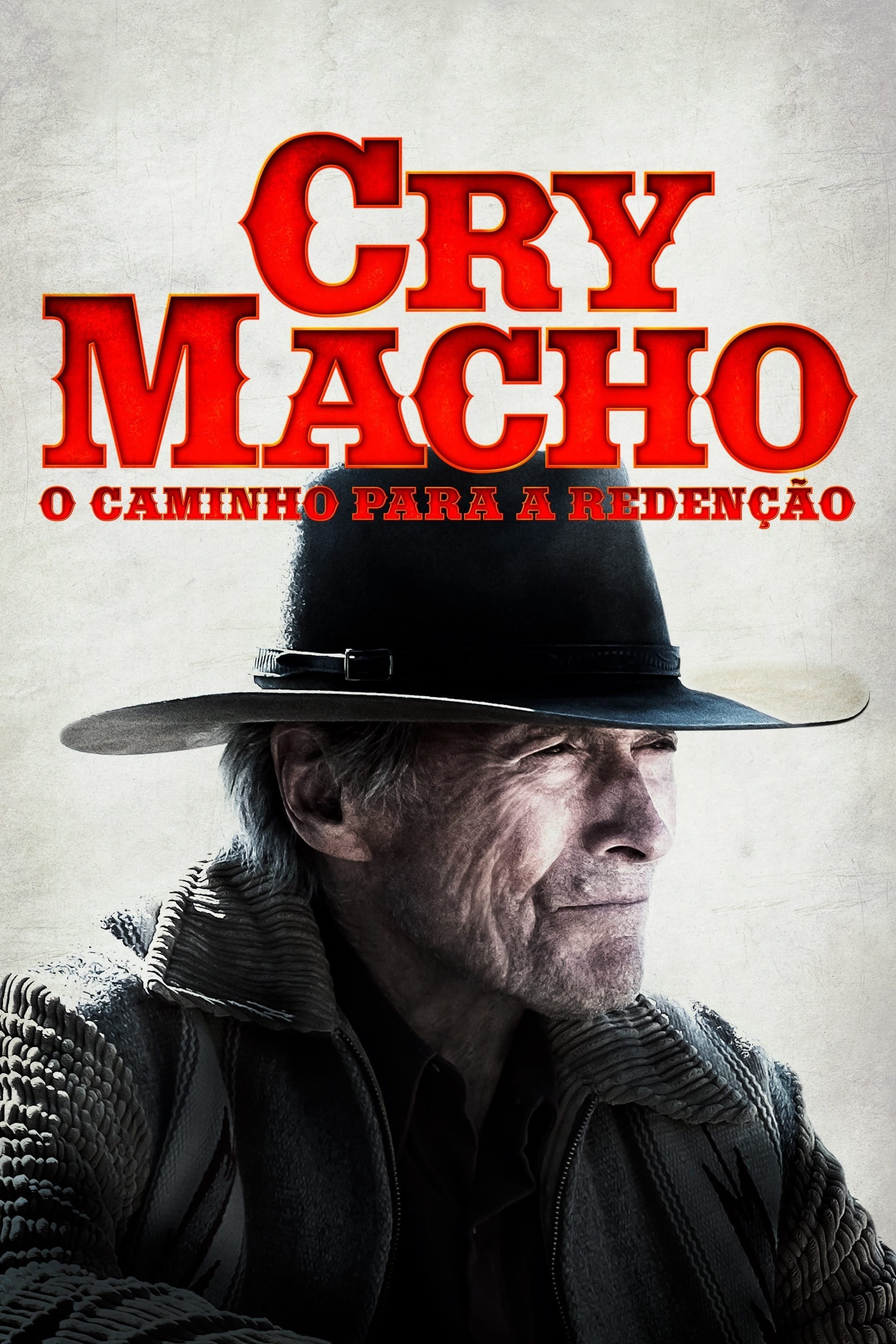 Cry Macho: O Caminho para a Redenção - Clint Eastwood · 2021