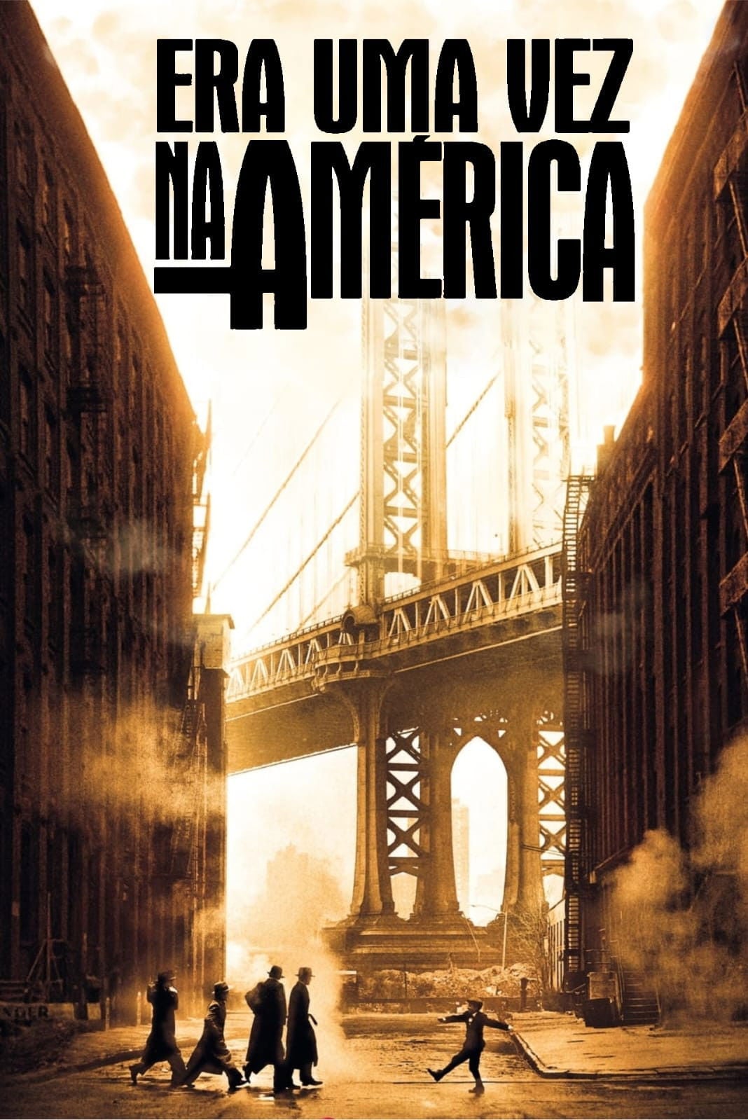 Era Uma Vez na América - Sergio Leone · 1984