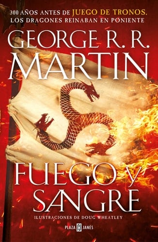Fuego y sangre - George R. R. Martin · 2020