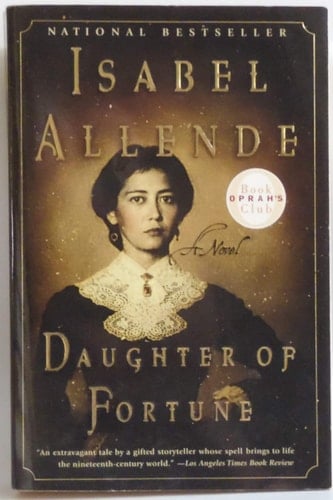Daughter of Fortune - Isabel Allende