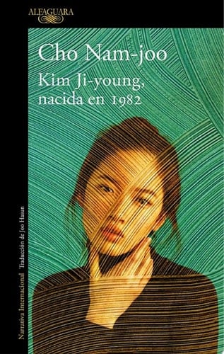 Kim Ji-young, nacida en 1982 - Cho Nam-joo · 2019
