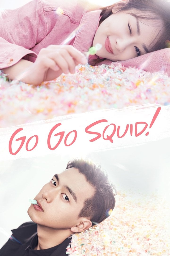 Go Go Squid! - Xiang Xu Jing, Gia Lee · 2019