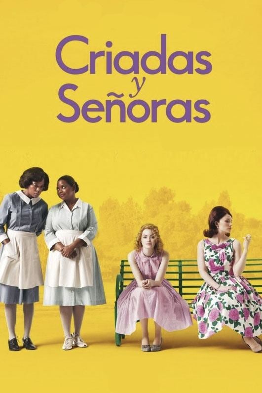 Criadas y señoras - Tate Taylor · 2011