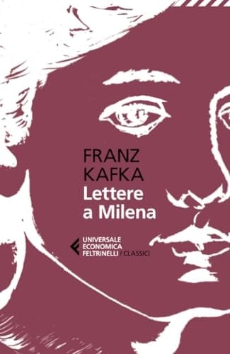 lettere a milena - Franz Kafka · 2024