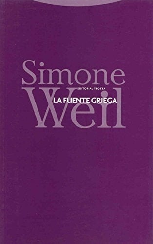 La fuente griega - Simone Weil