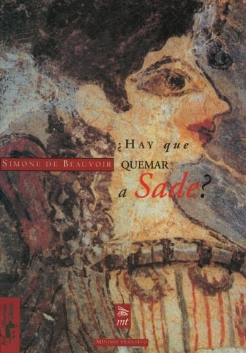 ¿Hay que quemar a Sade? - Simone De Beauvoir