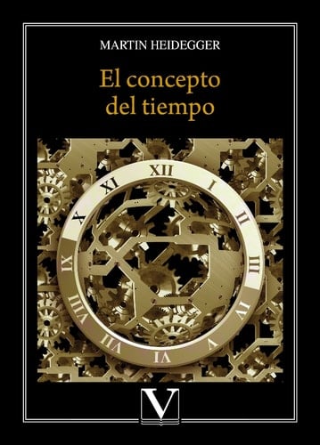 El concepto del tiempo - Martin Heidegger