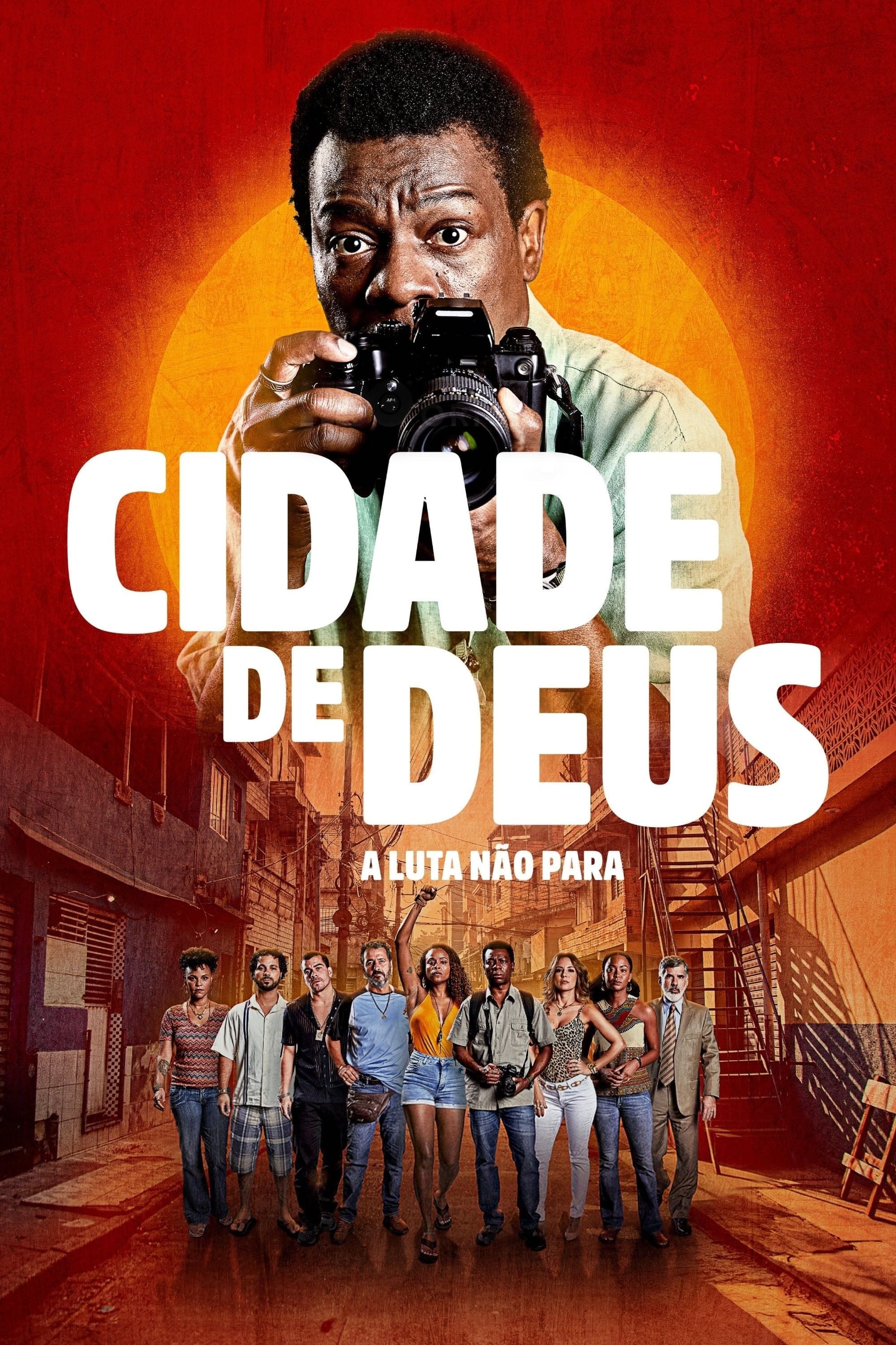 Cidade de Deus: A Luta Não Para - 2024