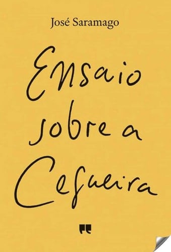 Ensaio sobre a cegueira - José Saramago · 2014