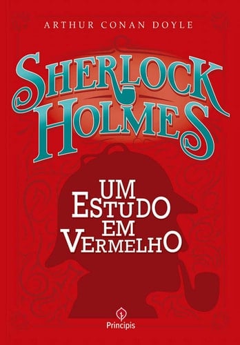 Um Estudo em Vermelho - Arthur Conan Doyle • 2019