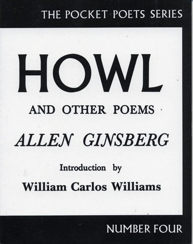 Howl and Other Poems (City Lights Pocket Poets, No. 4) - Allen Ginsberg · 1959