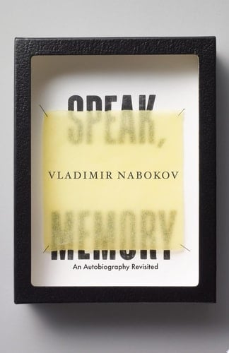 Speak, Memory An Autobiography Revisited - Vladimir Nabokov · 1989