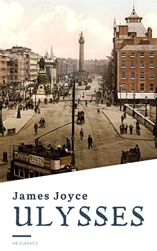 ULYSSES - James Joyce, HB Classics · 2022