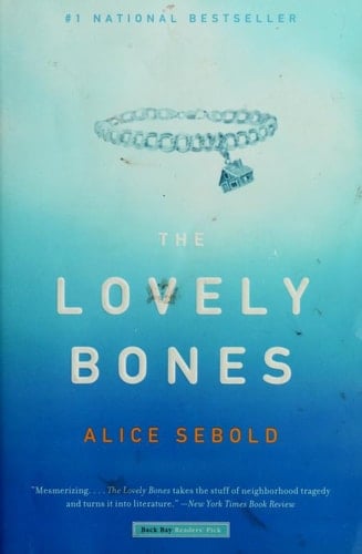 The Lovely Bones - Alice Sebold · 2004