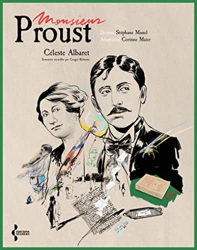 Monsieur Proust - Céleste Albaret, Georges Belmont · 2022