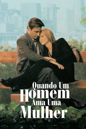 Quando um Homem Ama uma Mulher - Luis Mandoki · 1994
