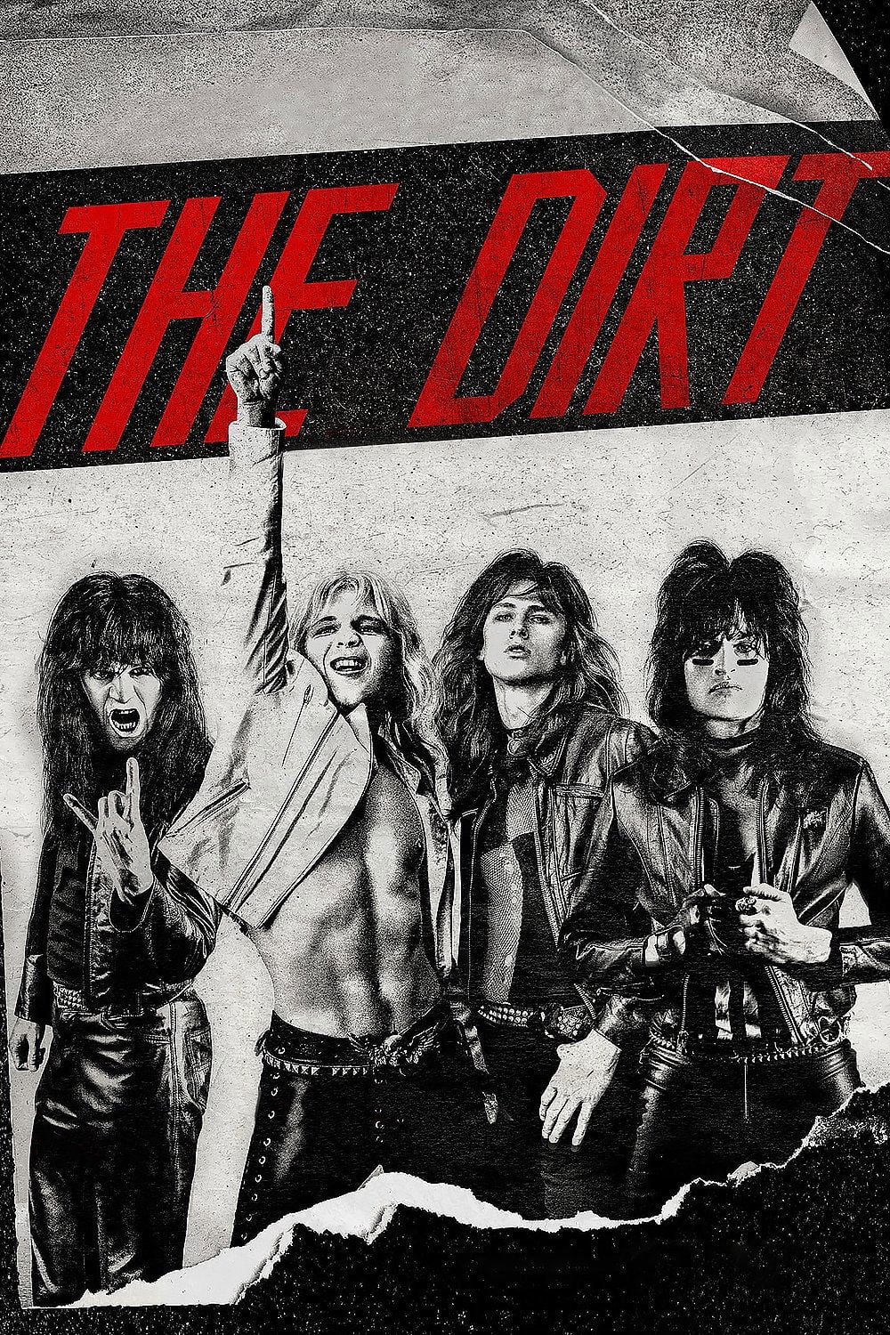 The Dirt - Jeff Tremaine · 2019