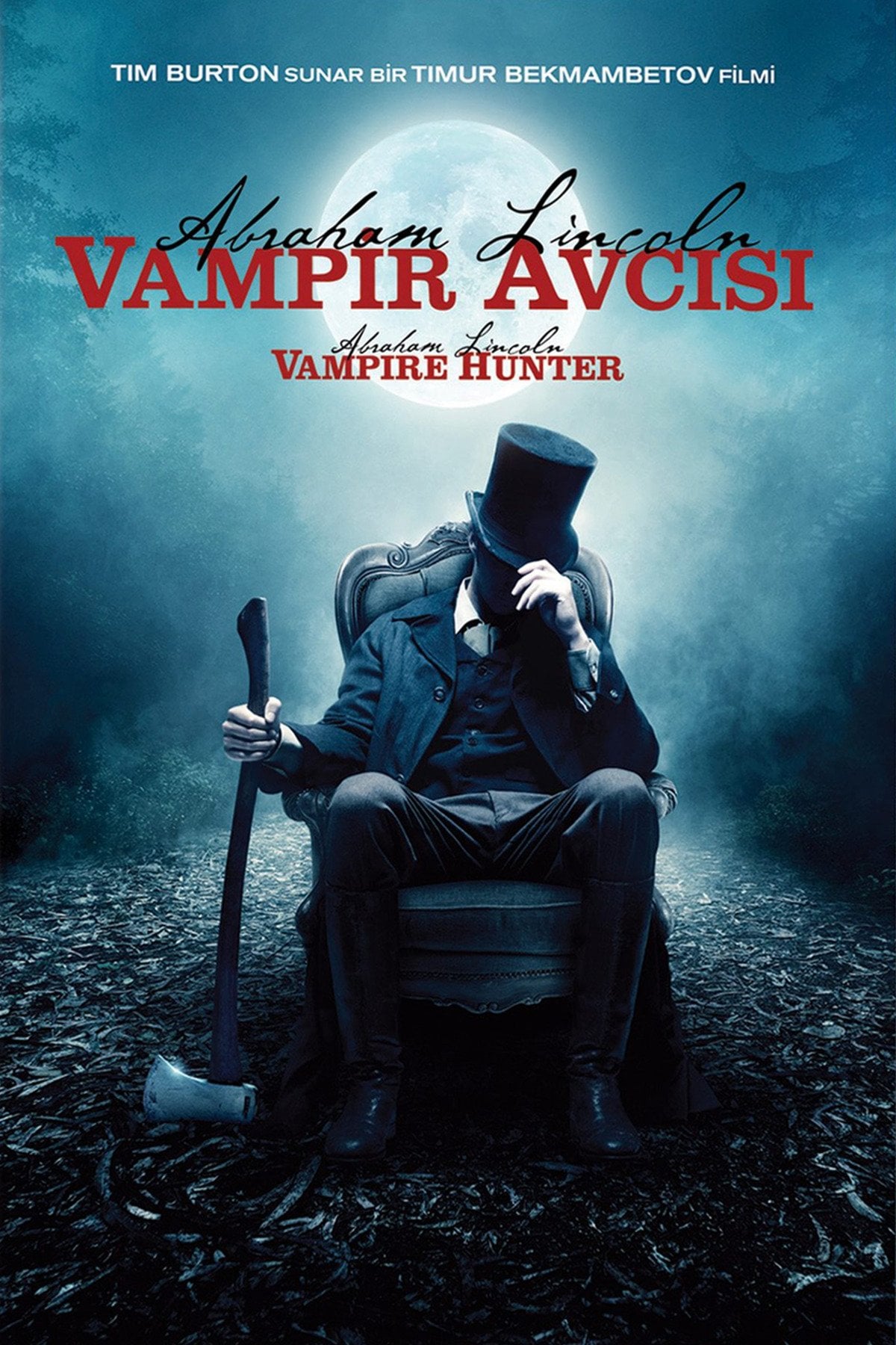 Abraham Lincoln: Vampir Avcısı - Тимур Бекмамбетов · 2012
