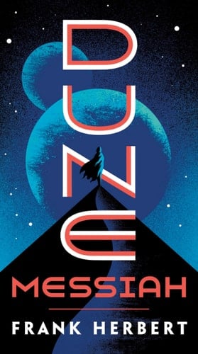 Dune Messiah - Frank Herbert · 2019