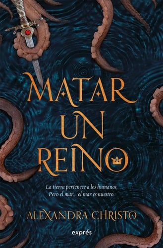 Matar Un Reino / To Kill a Kingdom - Alexandra Christo · 2026