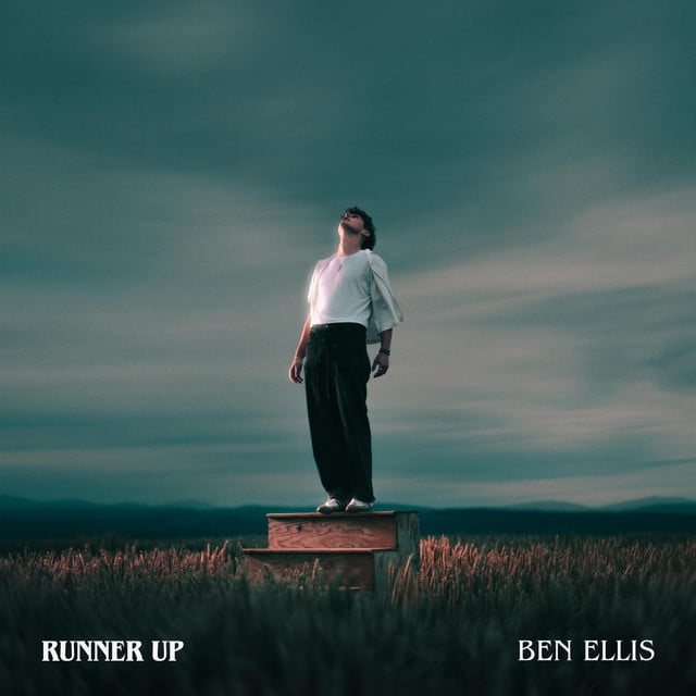 Runner Up - Song · Ben Ellis