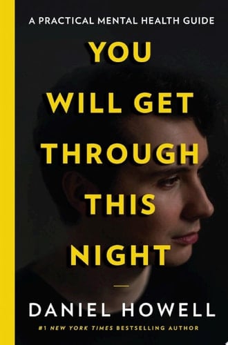 You Will Get Through This Night - Daniel Howell · 2021