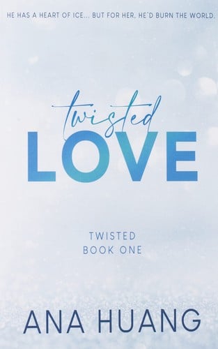 Twisted Love - Ana Huang
