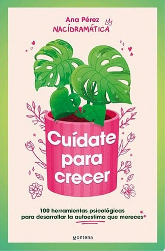 Cuídate Para Crecer - Ana Pérez · 2024