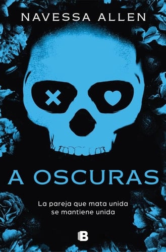 A oscuras / Lights Out (Adéntrate En La Oscuridad) (Spanish Edition) - Navessa Allen · 2025