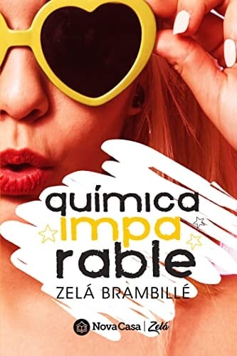 Química imparable - Zelá Brambillé · 2019